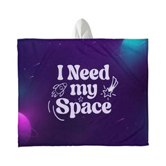 I Need My Space – Hooded Sherpa Fleece Blanket - Next Wave Supply