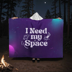 I Need My Space – Hooded Sherpa Fleece Blanket - Next Wave Supply