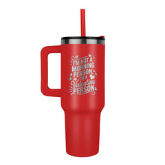 Not A Morning Person - Tumbler - Next Wave Supply